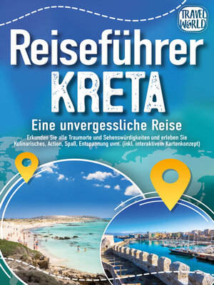 cover image of Reiseführer Kreta--Eine unvergessliche Reise